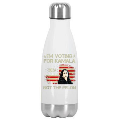 IM Voting For Kamala Harris 2024 Not The Felon Us Flag Stainless Steel Insulated Water Bottle