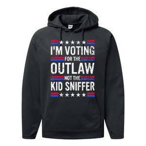 Im Voting For The Outlaw Not The K.I.D Sniffer Performance Fleece Hoodie