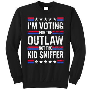 Im Voting For The Outlaw Not The K.I.D Sniffer Sweatshirt