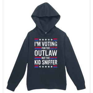 Im Voting For The Outlaw Not The K.I.D Sniffer Urban Pullover Hoodie