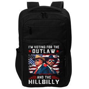 IM Voting For The Outlaw And The Hillbilly Trump Vance 2024 Impact Tech Backpack