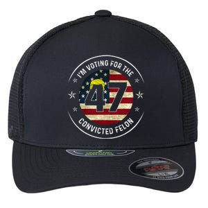 IM Voting For The Convicted Felon 47 Anti Trump Mugshot Flexfit Unipanel Trucker Cap