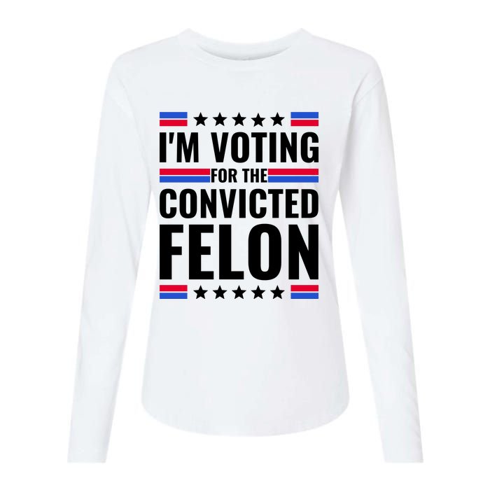 IM Voting For The Convicted Felon 2024 Womens Cotton Relaxed Long Sleeve T-Shirt