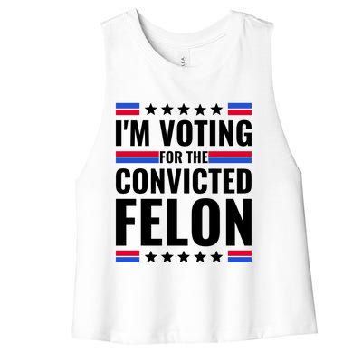 IM Voting For The Convicted Felon 2024 Women's Racerback Cropped Tank