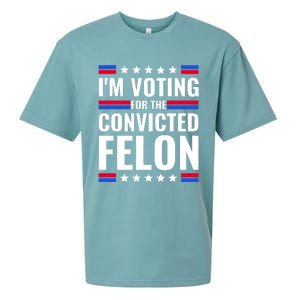 IM Voting For The Convicted Felon 2024 Sueded Cloud Jersey T-Shirt