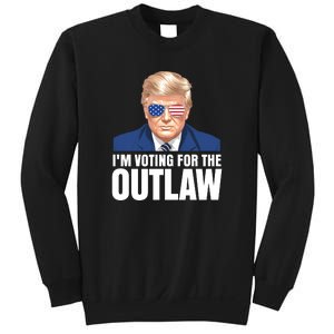 Im Voting For The Outlaw Trump 2024 Sweatshirt