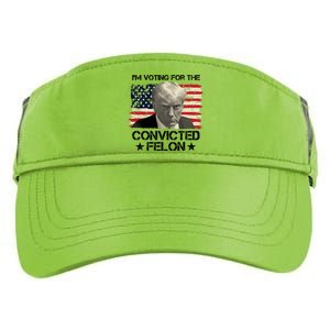 Im Voting For The Convicted Felon Trump Adult Drive Performance Visor