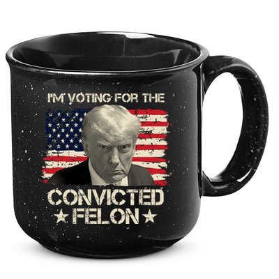 Im Voting For The Convicted Felon Trump 15oz Campfire Ceramic Mug