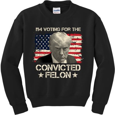 Im Voting For The Convicted Felon Trump Kids Sweatshirt
