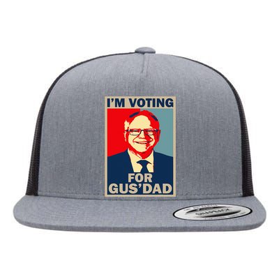 IM Voting For Gus Dad Vote Tim Walz 2024 Flat Bill Trucker Hat