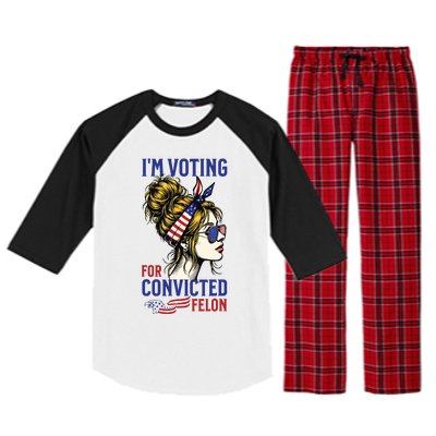 Im Voting For A Felon In 2024 Women Messy Bun Raglan Sleeve Pajama Set