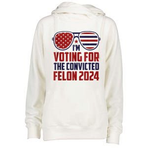 Im Voting For A Felon In 2024 Us Flag Sunglasses Pro Trump Womens Funnel Neck Pullover Hood