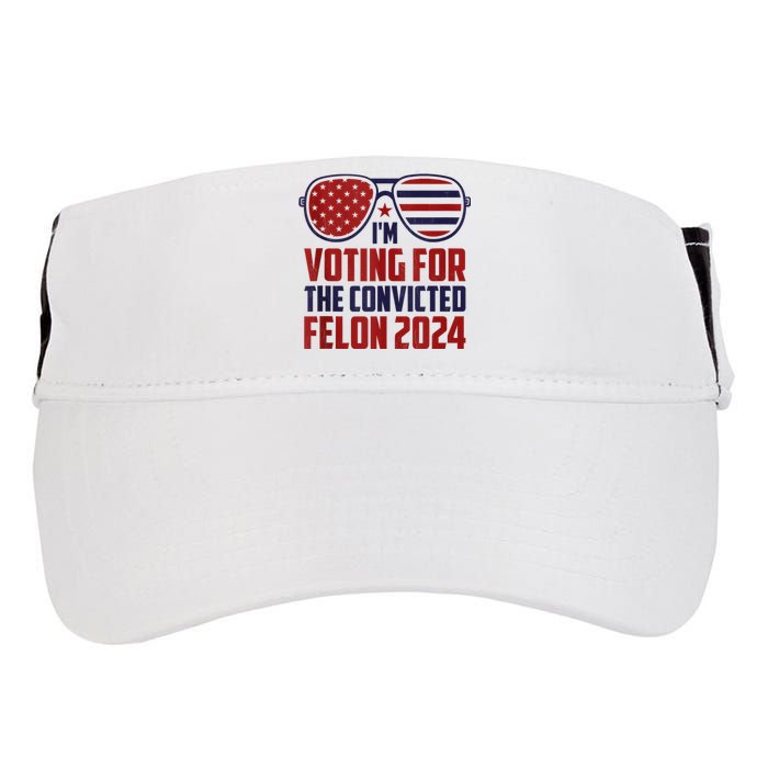 Im Voting For A Felon In 2024 Us Flag Sunglasses Pro Trump Adult Drive Performance Visor