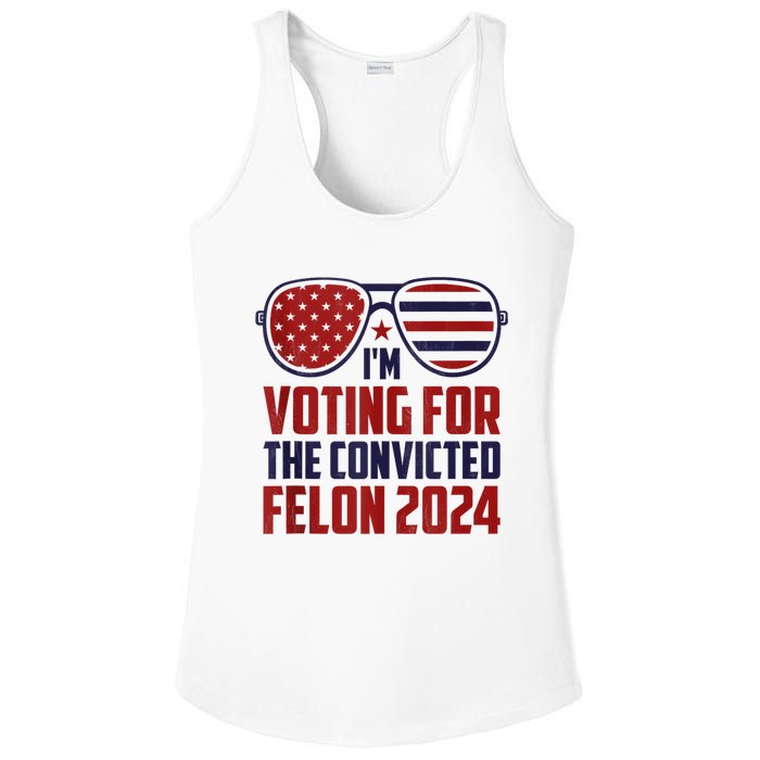 Im Voting For A Felon In 2024 Us Flag Sunglasses Pro Trump Ladies PosiCharge Competitor Racerback Tank