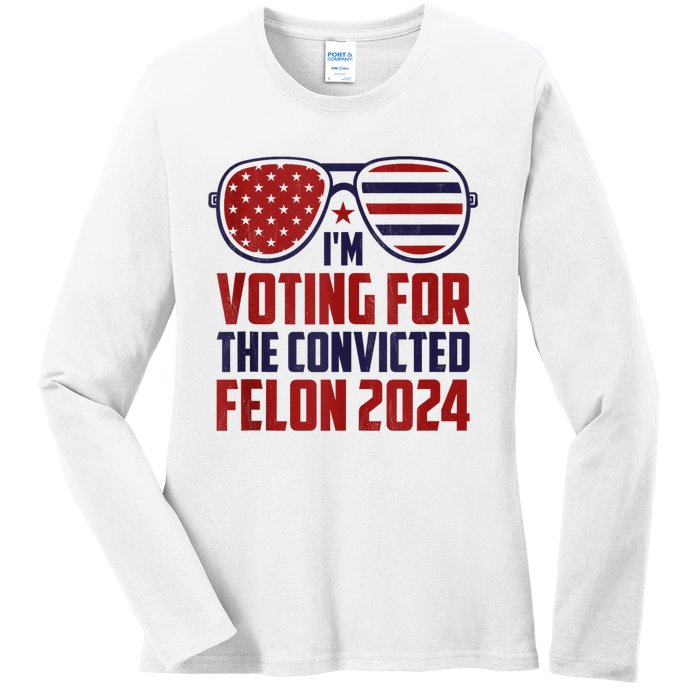 Im Voting For A Felon In 2024 Us Flag Sunglasses Pro Trump Ladies Long Sleeve Shirt