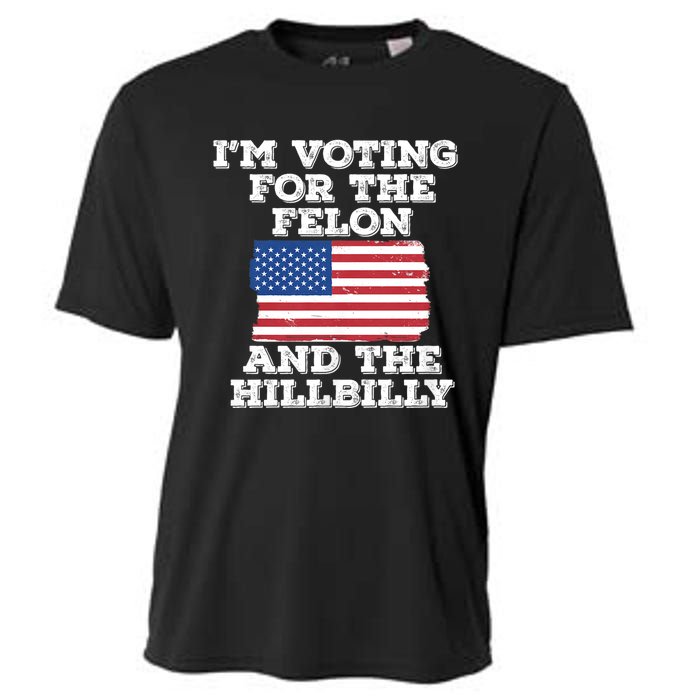 IM Voting For The Felon & The Hillbilly 2024 Pro Trump Meme Cooling Performance Crew T-Shirt