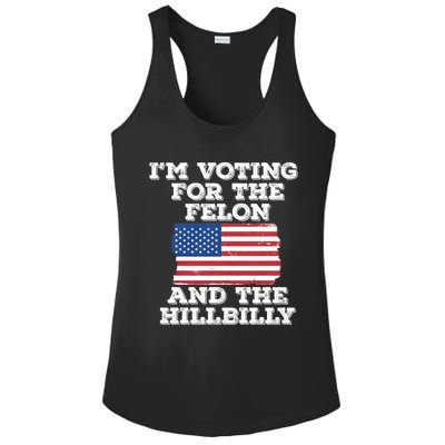 IM Voting For The Felon & The Hillbilly 2024 Pro Trump Meme Ladies PosiCharge Competitor Racerback Tank