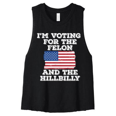 IM Voting For The Felon & The Hillbilly 2024 Pro Trump Meme Women's Racerback Cropped Tank