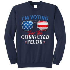 IM Voting For The Convicted Felon Funny Retro American Flag Sweatshirt