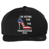 I’M Voting For The Prosecutor High Heel Stilettos Us Flag Vote President Kamala Wool Snapback Cap