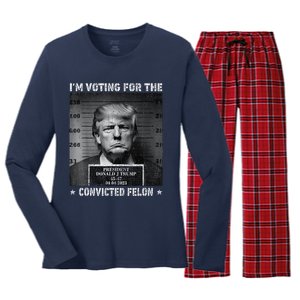 IM Voting For The Convicted Felon Funny Trump 2024 Women's Long Sleeve Flannel Pajama Set 