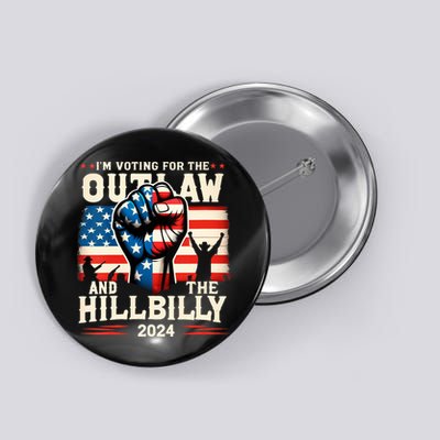 Im Voting For The Outlaw And The Hillbilly 2024 Us Flag Button