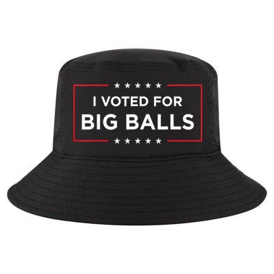 I Voted For Big Balls Doge D.O.G.E Funny Cool Comfort Performance Bucket Hat