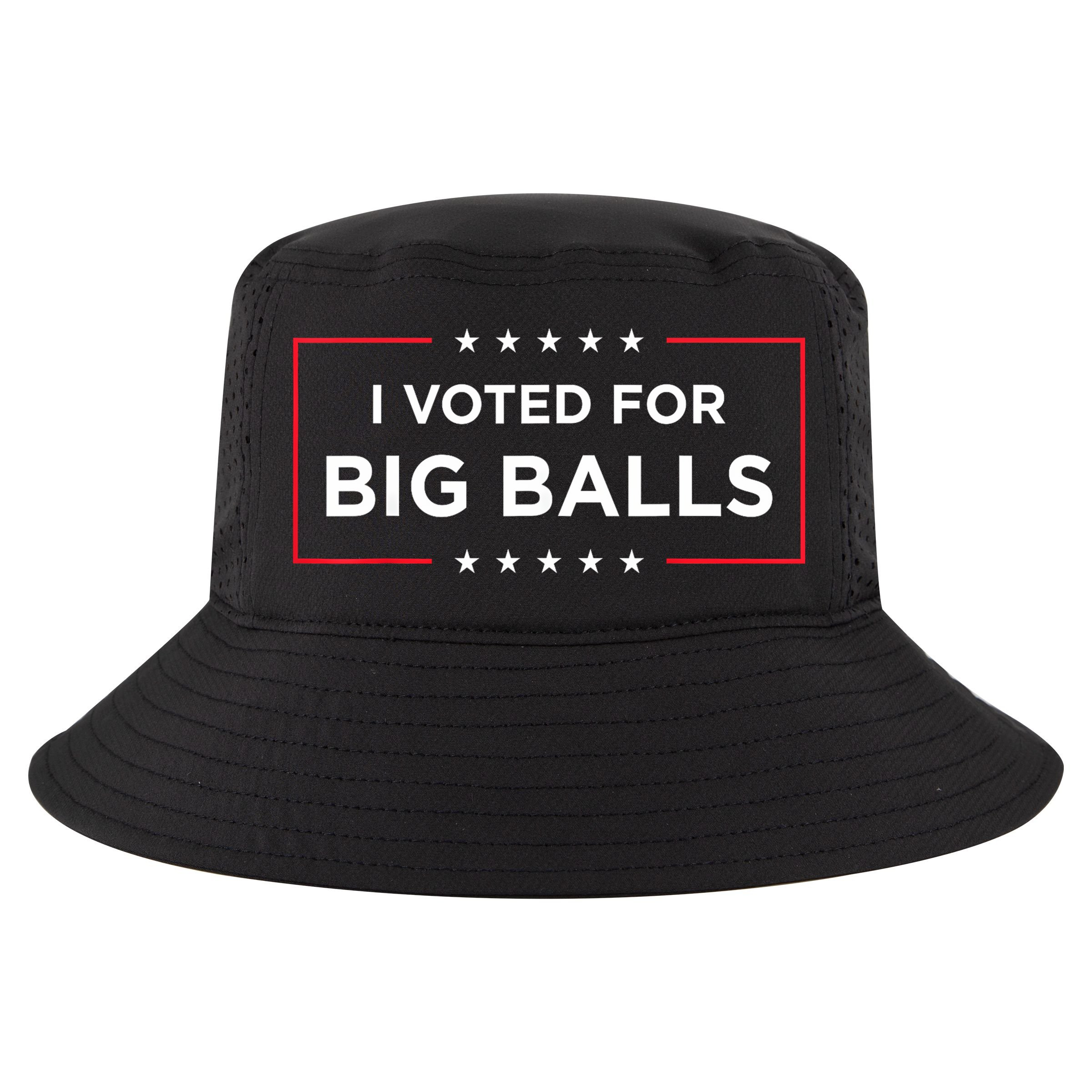 I Voted For Big Balls Doge D.O.G.E Funny Cool Comfort Performance Bucket Hat