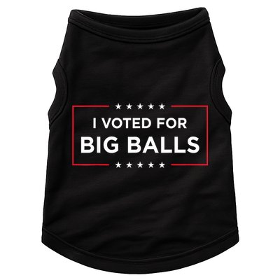 I Voted For Big Balls Doge D.O.G.E Funny Doggie Tank