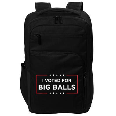 I Voted For Big Balls Doge D.O.G.E Funny Impact Tech Backpack