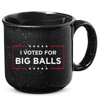 I Voted For Big Balls Doge D.O.G.E Funny 15oz Campfire Ceramic Mug