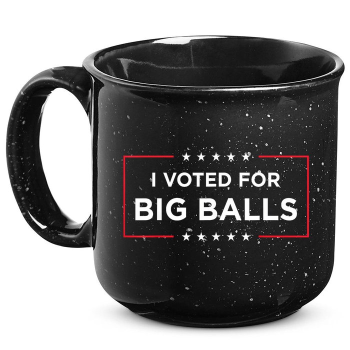 I Voted For Big Balls Doge D.O.G.E Funny 15oz Campfire Ceramic Mug