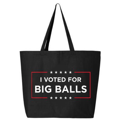 I Voted For Big Balls Doge D.O.G.E Funny 25L Jumbo Tote