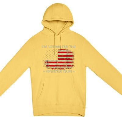 IM Voting For The Convicted Felon Funny Trump 2024 Premium Pullover Hoodie