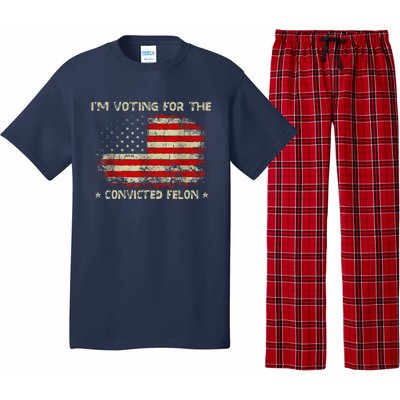 IM Voting For The Convicted Felon Funny Trump 2024 Pajama Set