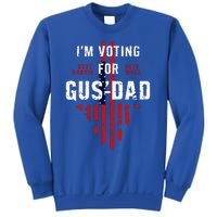 IM Voting For Gus Dad Sweatshirt