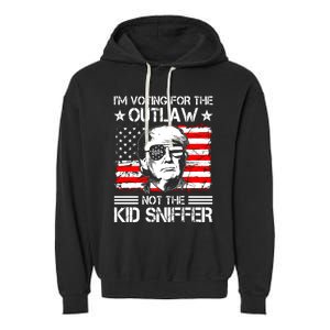 IM Voting For The Outlaw Not The Ki.D Sniffer Trump 2024 Garment-Dyed Fleece Hoodie