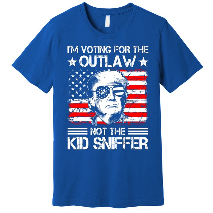 IM Voting For The Outlaw Not The Ki.D Sniffer Trump 2024 Premium T-Shirt