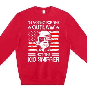 IM Voting For The Outlaw Not The Ki.D Sniffer Trump 2024 Premium Crewneck Sweatshirt