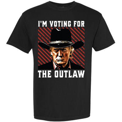 Im Voting For The Outlaw Wanted For President Trump 2024 Garment-Dyed Heavyweight T-Shirt