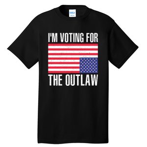 Im Voting For The Outlaw Trump 2024 Tall T-Shirt