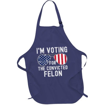 Im Voting For The Convicted Felon July 4th 2024 Apron