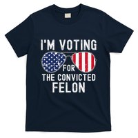 Im Voting For The Convicted Felon July 4th 2024 T-Shirt
