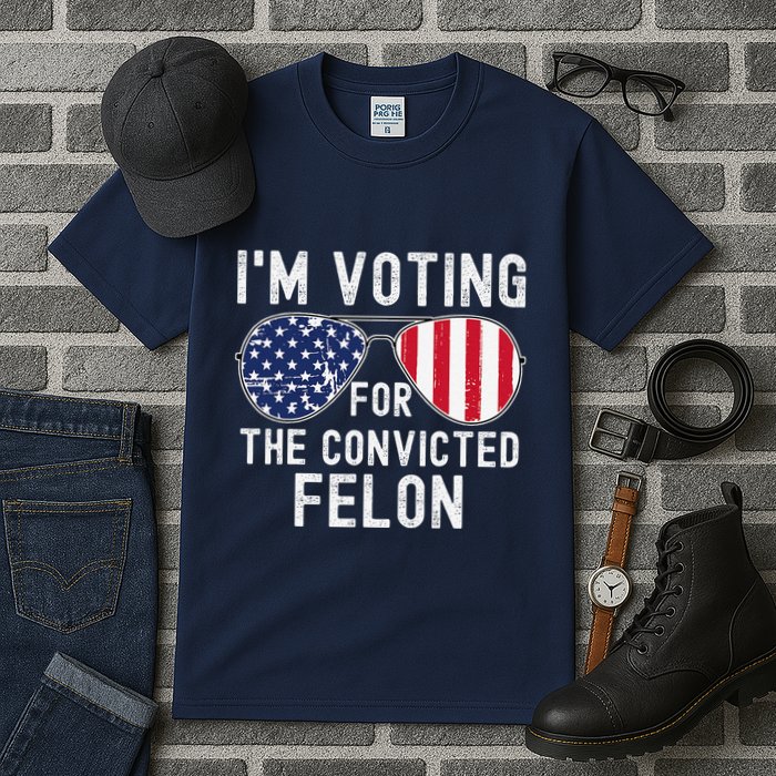Im Voting For The Convicted Felon July 4th 2024 Tall T-Shirt