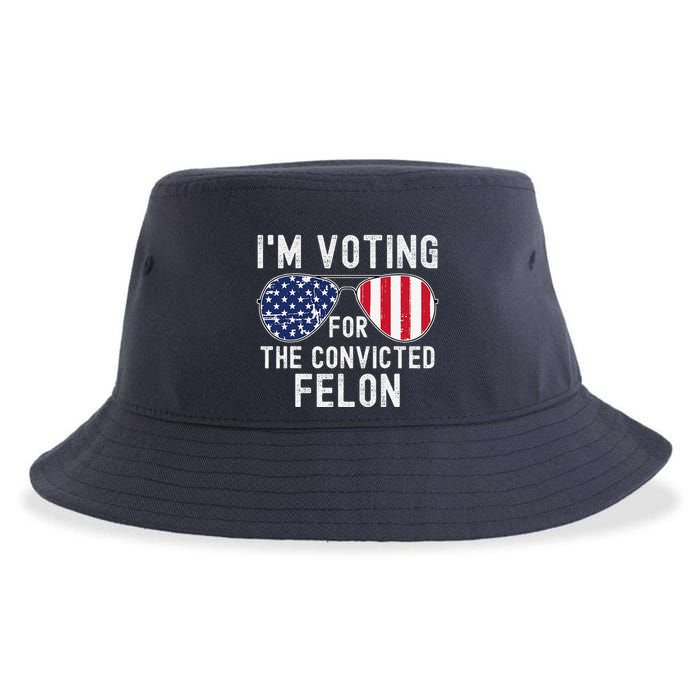 Im Voting For The Convicted Felon July 4th 2024 Sustainable Bucket Hat
