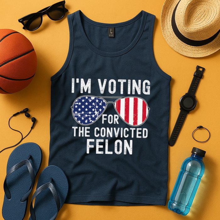 Im Voting For The Convicted Felon July 4th 2024 Tank Top