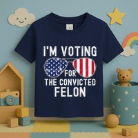 Im Voting For The Convicted Felon July 4th 2024 Toddler T-Shirt