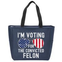 Im Voting For The Convicted Felon July 4th 2024 Zip Tote Bag