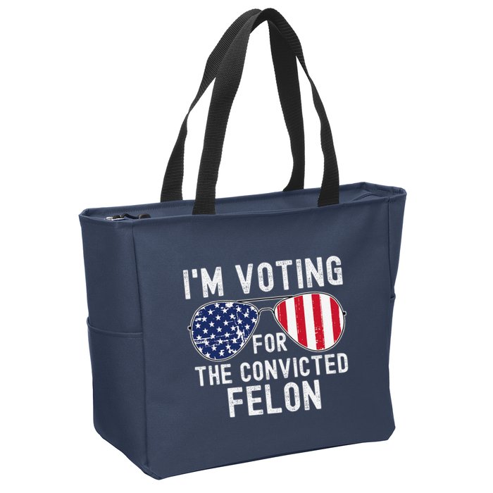 Im Voting For The Convicted Felon July 4th 2024 Zip Tote Bag