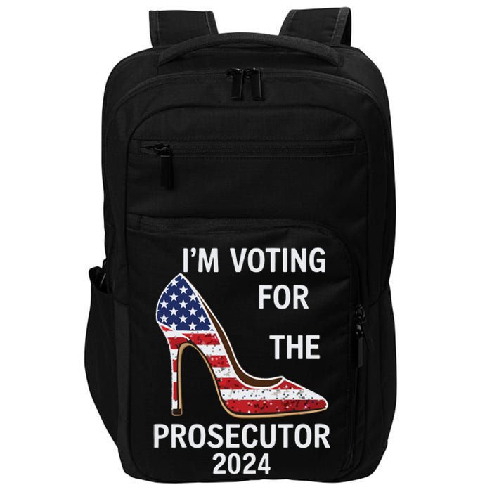 Im Voting For The Prosecutor High Heel Stilettos Us Flag Impact Tech Backpack